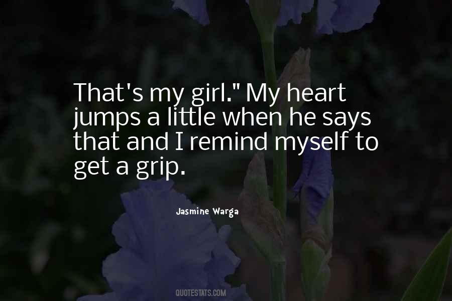 Get A Grip Quotes #1733882