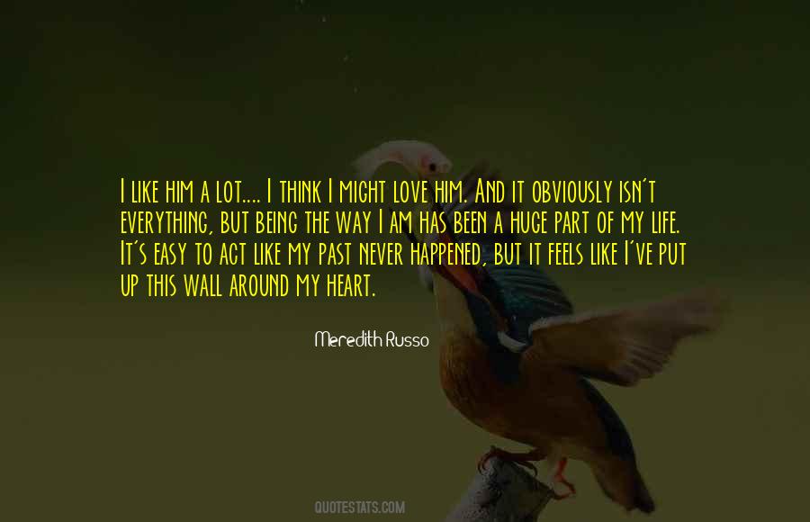 Like It Never Happened Quotes #127021