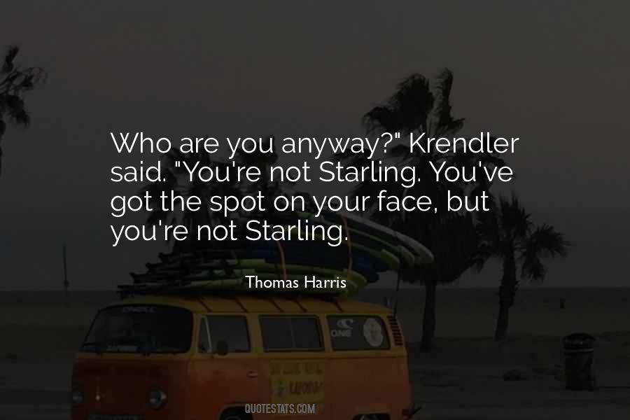 Who Got You Quotes #25049