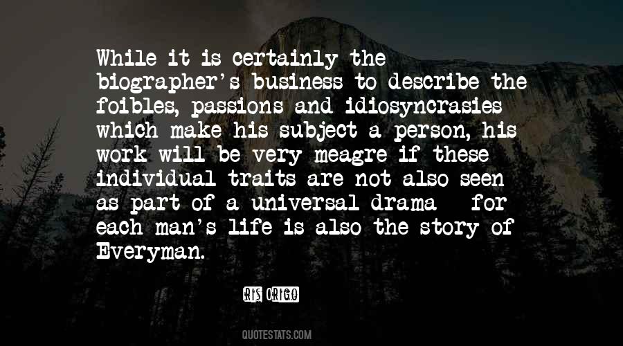 Life Is Not A Business Quotes #1224110