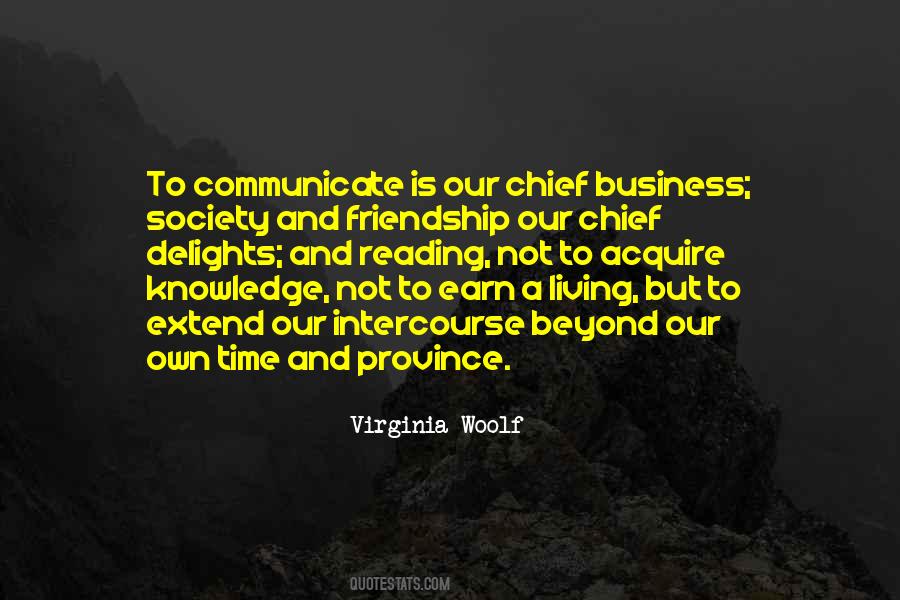 Life Is Not A Business Quotes #679135