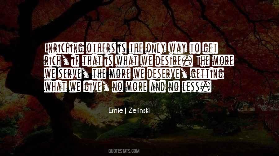 We Deserve More Quotes #1189280