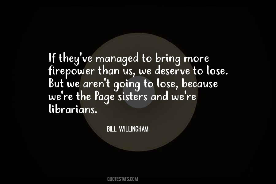 We Deserve More Quotes #1337054