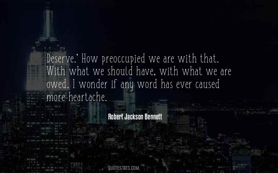 We Deserve More Quotes #1487742