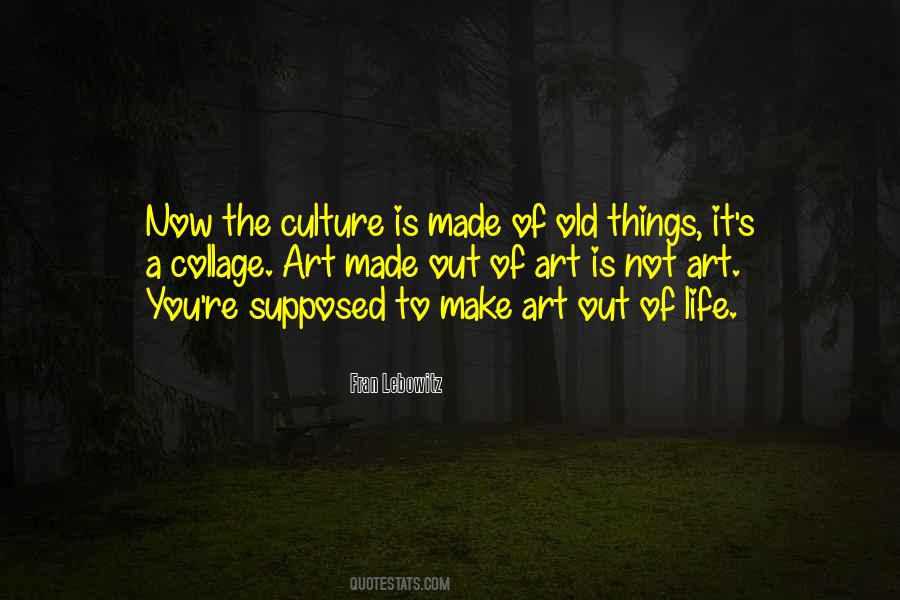 Art Is You Quotes #462520