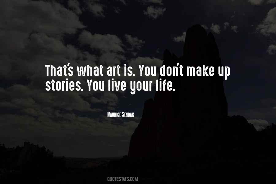 Art Is You Quotes #489651