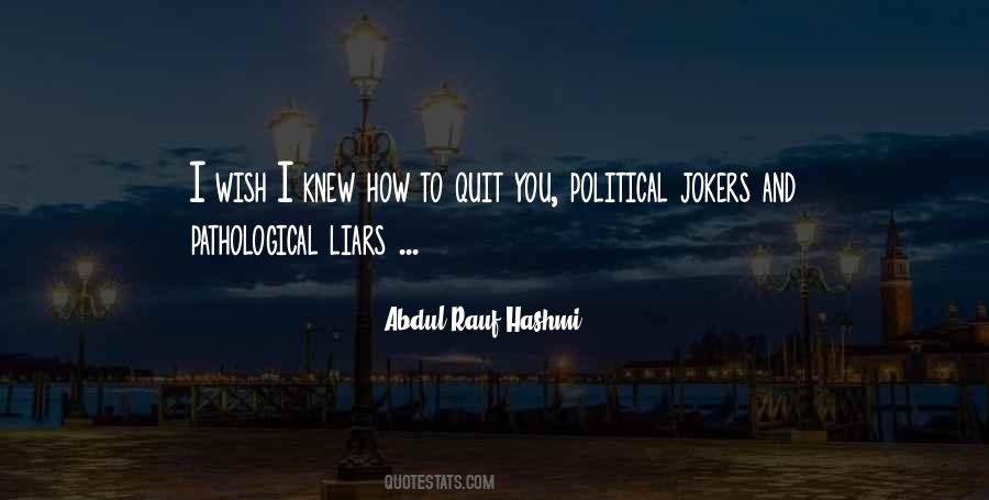 I Wish I Knew How To Quit You Quotes #1361128