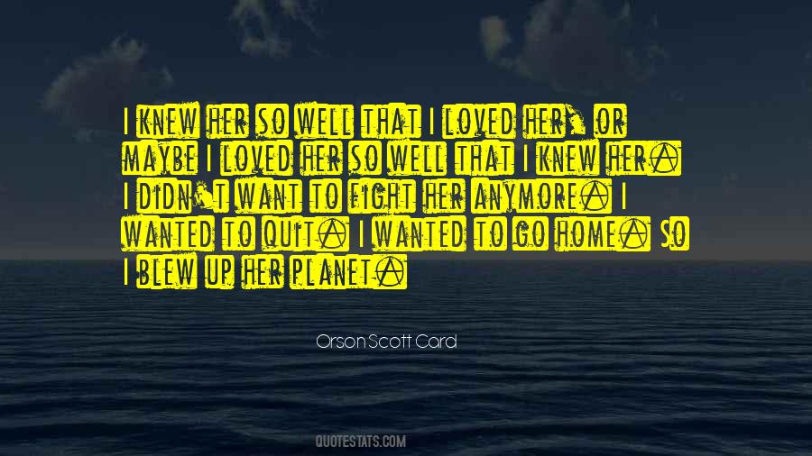 I Wish I Knew How To Quit You Quotes #1633075