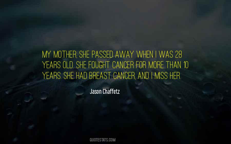 My Old Mother Quotes #522638