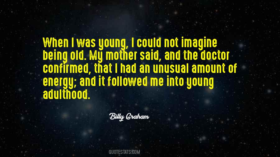 My Old Mother Quotes #682086