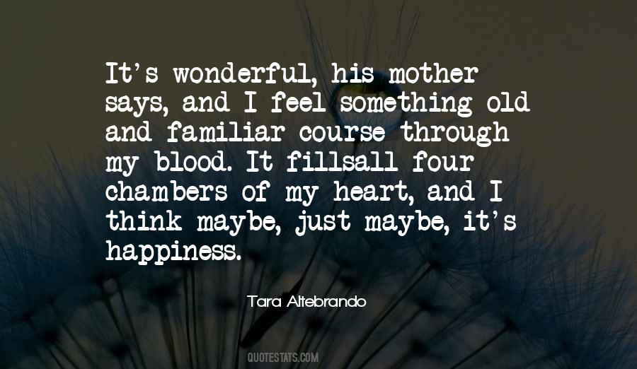My Old Mother Quotes #802143