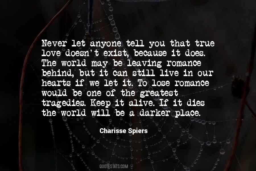 Leaving The World Behind Quotes #1544614