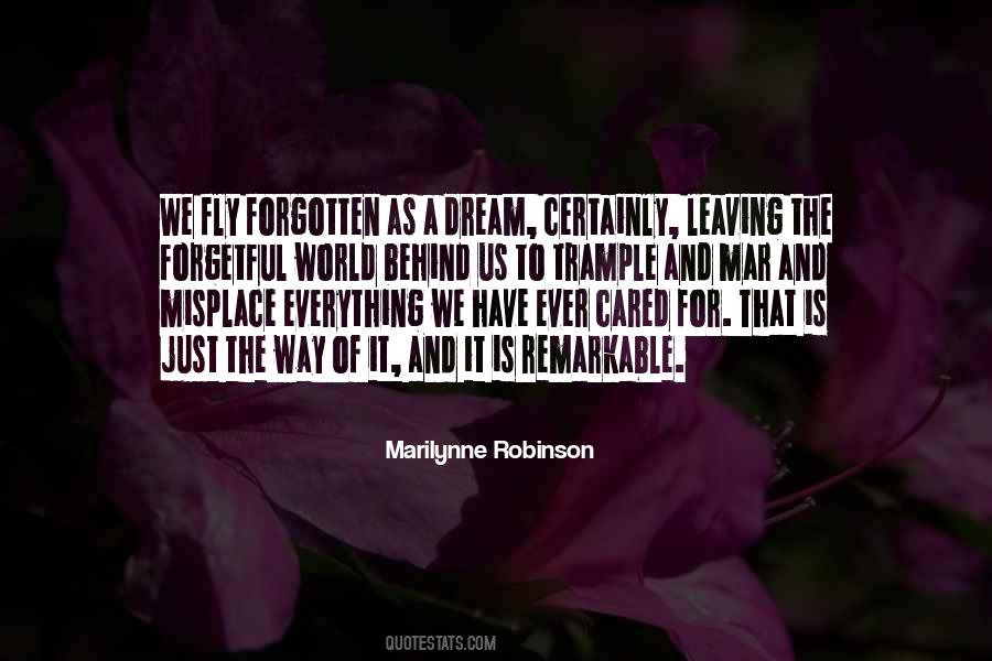 Leaving The World Behind Quotes #1779402