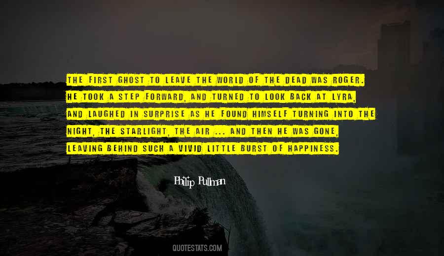 Leaving The World Behind Quotes #342653