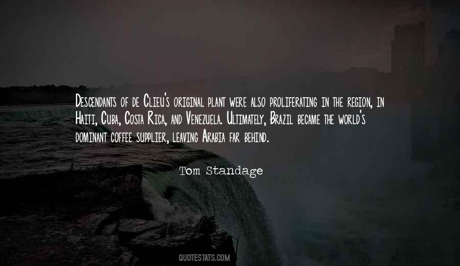 Leaving The World Behind Quotes #378594