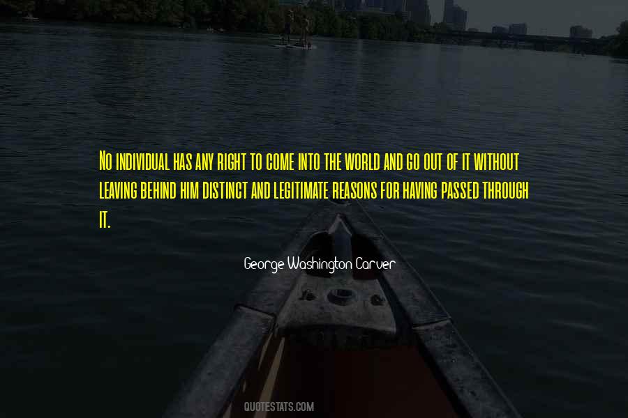 Leaving The World Behind Quotes #576917