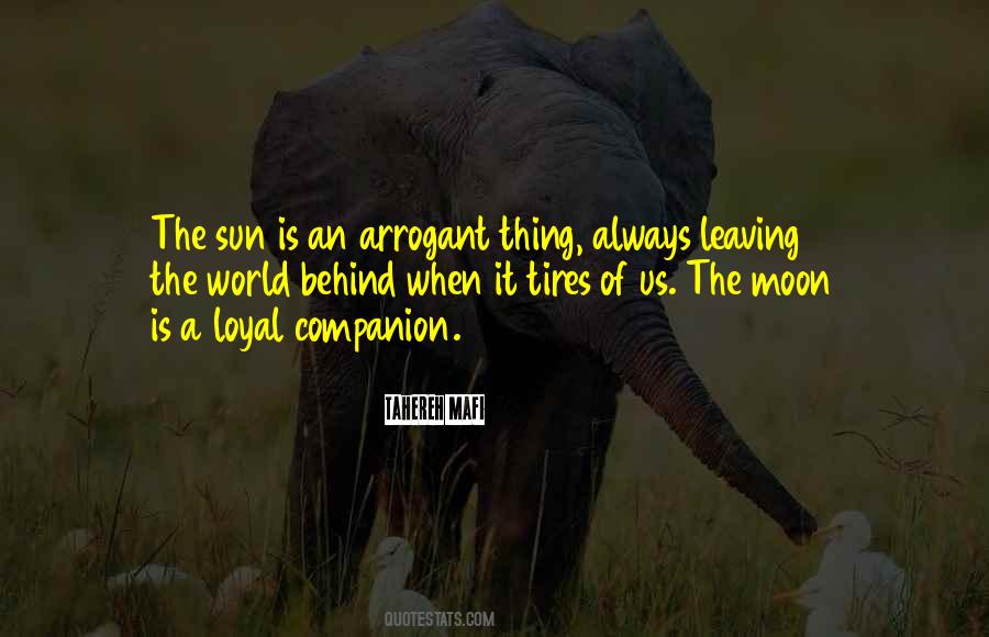 Leaving The World Behind Quotes #85661