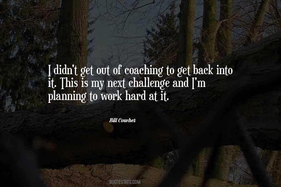 Get Back To Work Quotes #616022