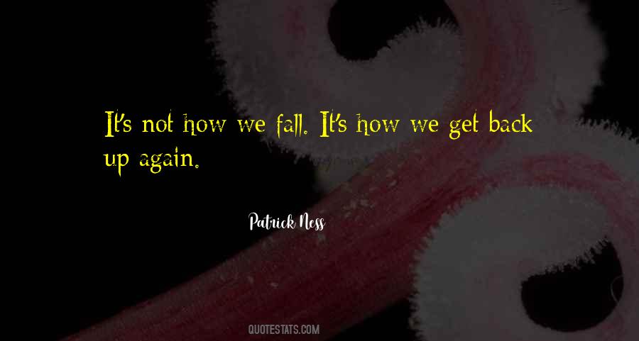 Get Back Up Again Quotes #1322094