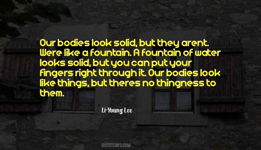 What We Put In Our Bodies Quotes #1673884