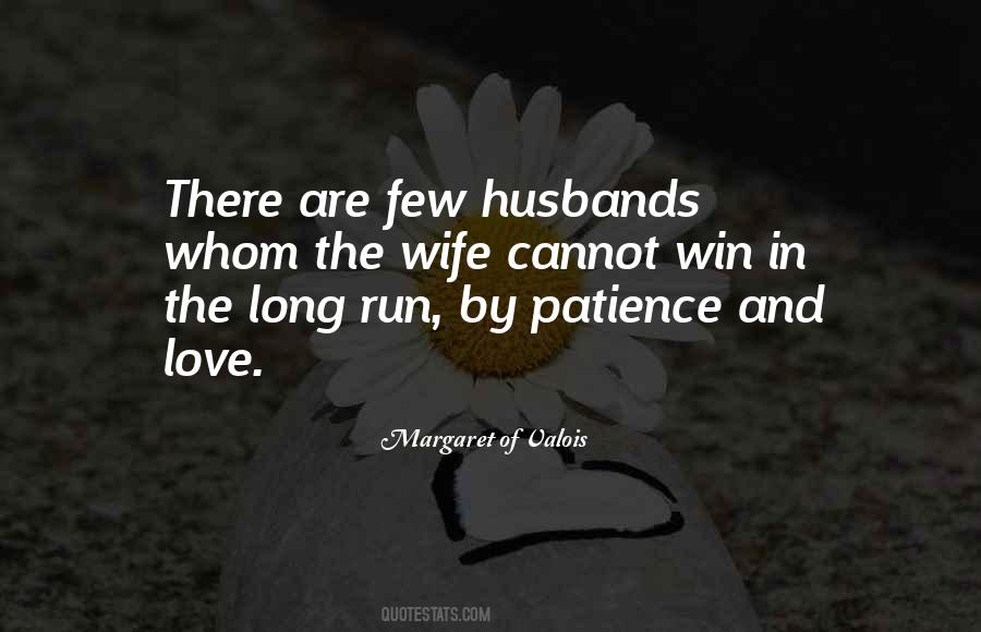 Run Out Of Patience Quotes #1622941