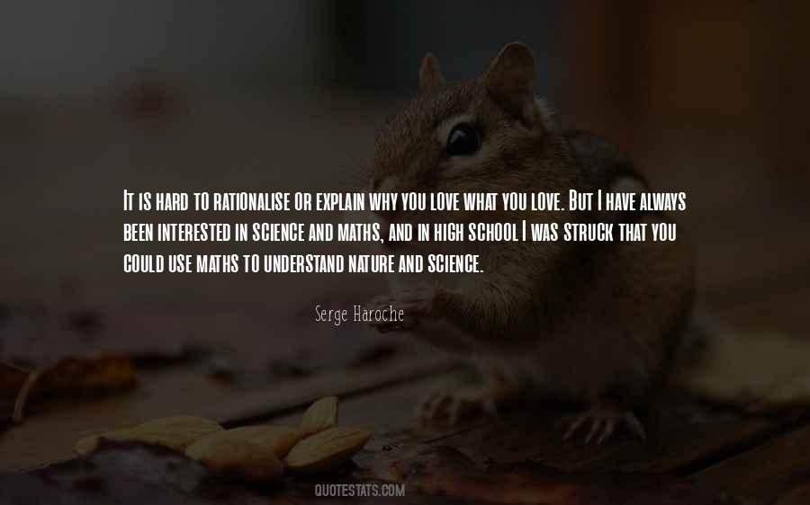 Love What You Love Quotes #1604783