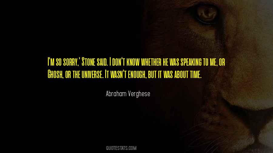 Was About Time Quotes #1826330