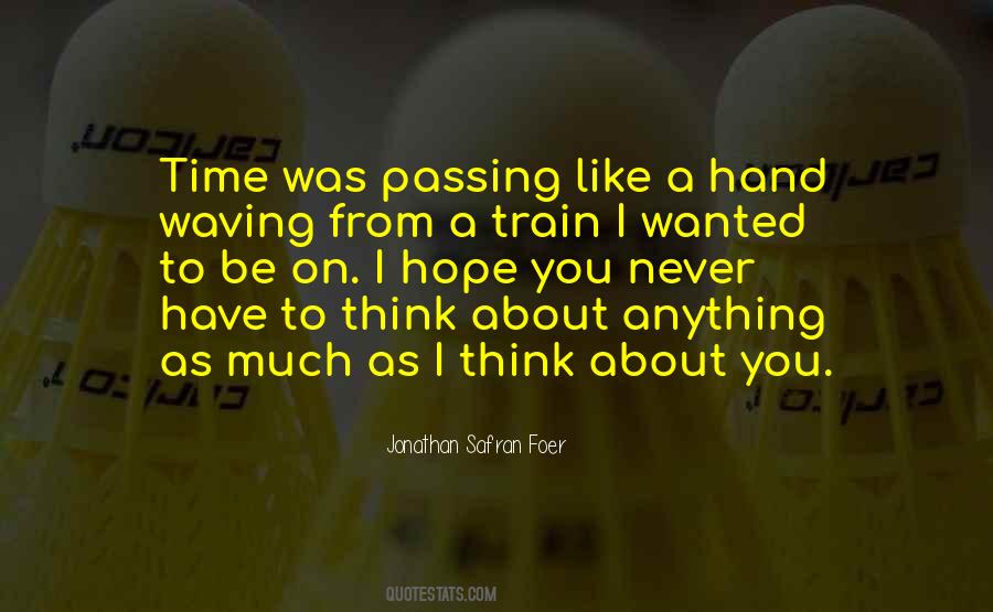 Was About Time Quotes #437654