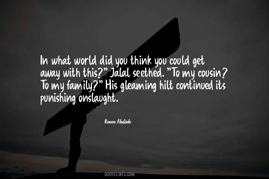 Cousin Family Quotes #845589