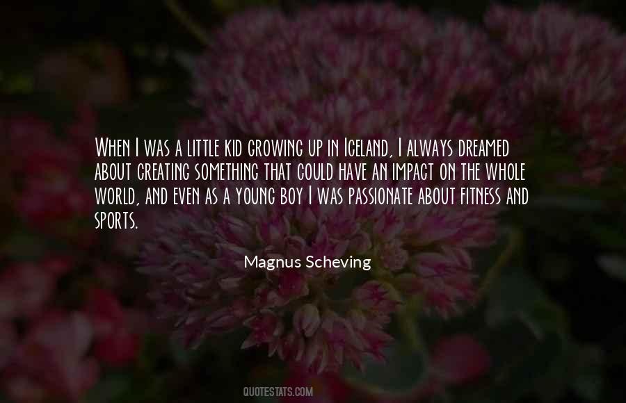 About Growing Up Quotes #228979