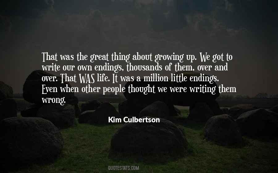 About Growing Up Quotes #387237