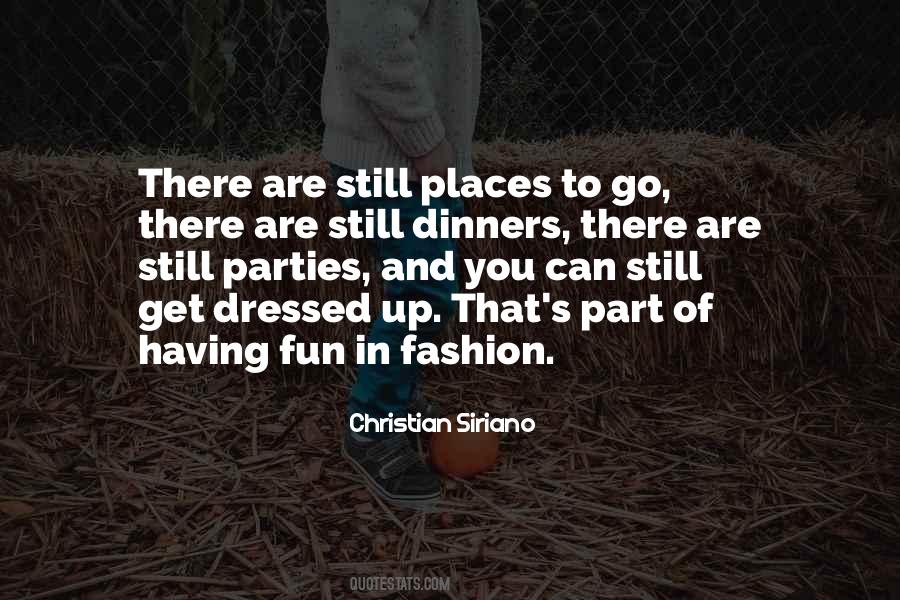 Get Dressed Up Quotes #1674139