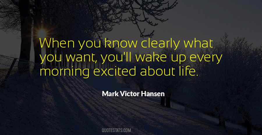 Get Excited About Life Quotes #423588