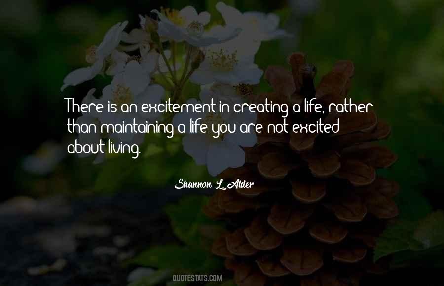 Get Excited About Life Quotes #62271