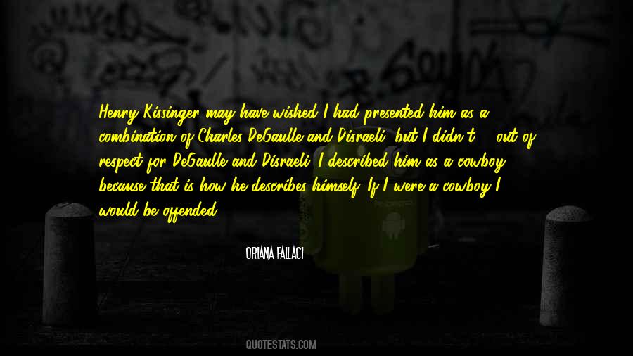 Out Of Respect Quotes #290681
