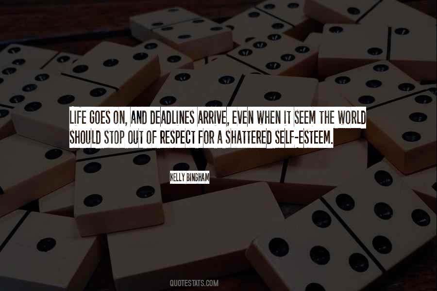 Out Of Respect Quotes #483392
