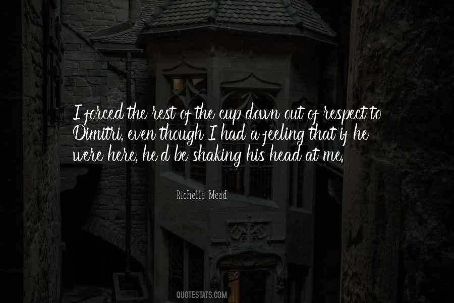 Out Of Respect Quotes #508486
