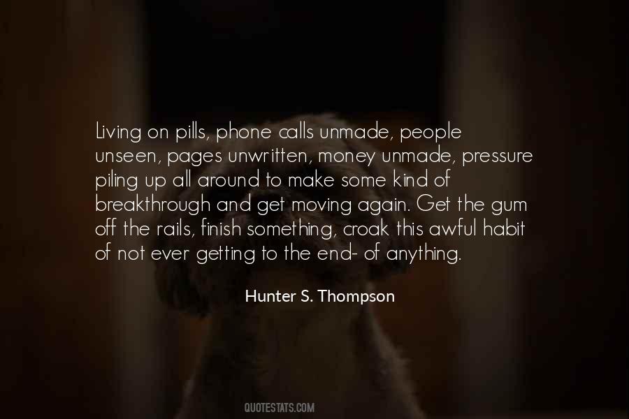 Quotes About Getting Up And Moving On #1548811 Quotes About Getting Up And Moving On #1548811