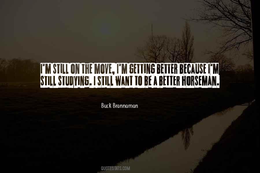 Quotes About Getting Up And Moving On #590041 Quotes About Getting Up And Moving On #590041