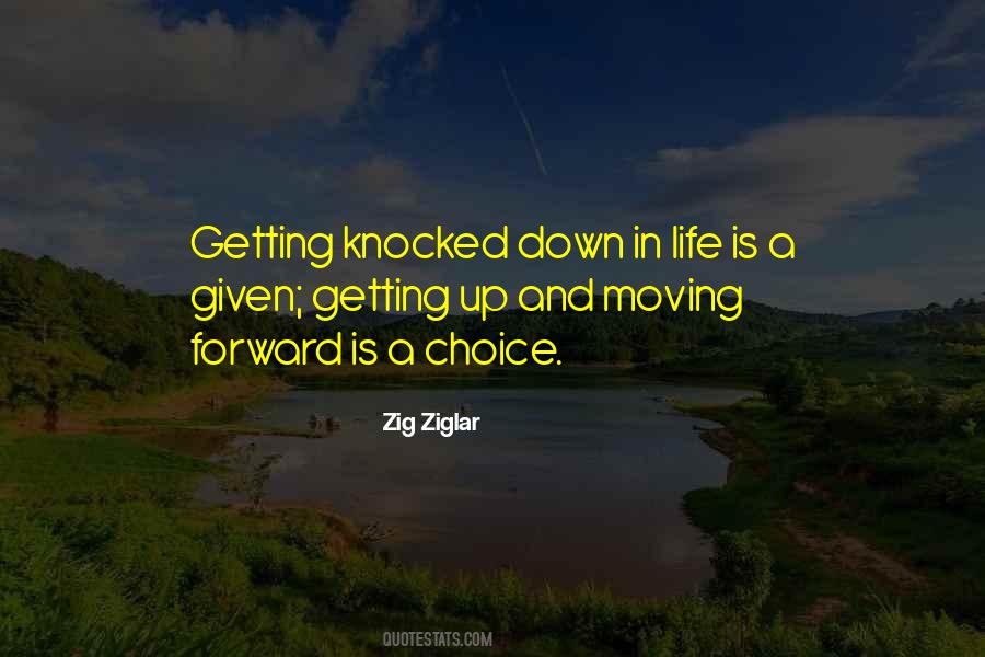 Quotes About Getting Up And Moving On #593296