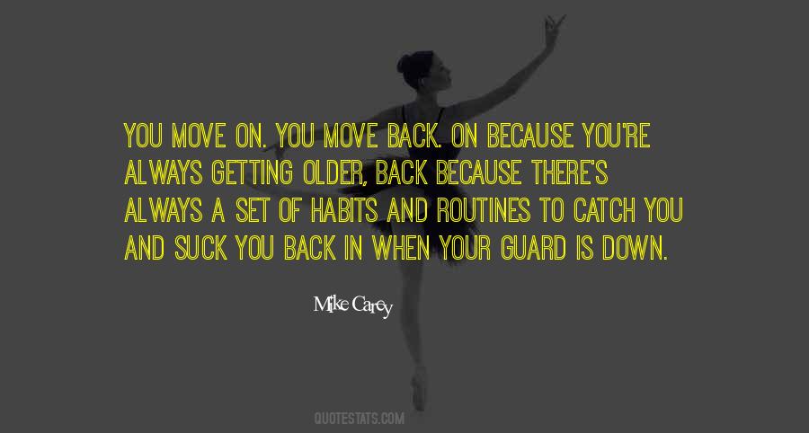 Quotes About Getting Up And Moving On #696910 Quotes About Getting Up And Moving On #696910