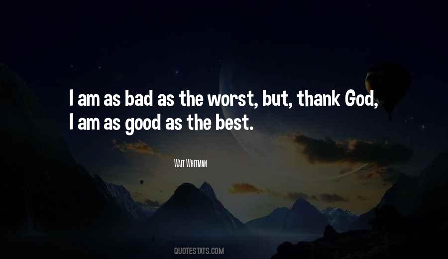 Best Bad Quotes #1398956