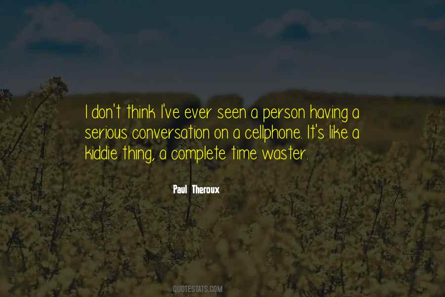 I Like Conversation Quotes #377821
