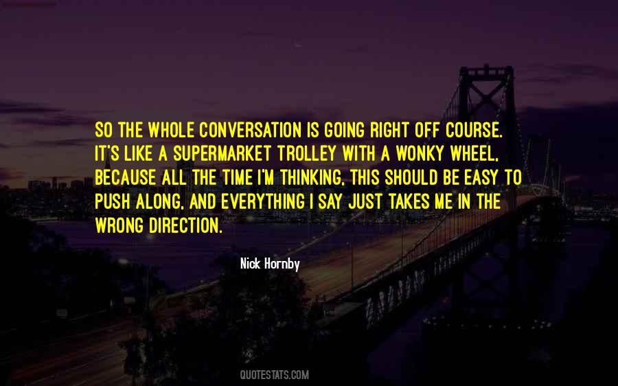 I Like Conversation Quotes #410421