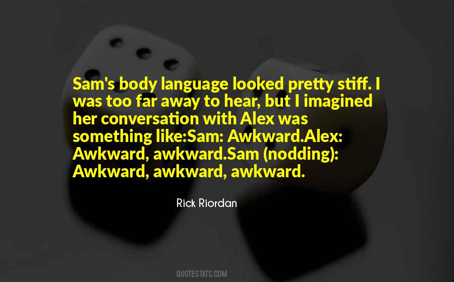 I Like Conversation Quotes #435705