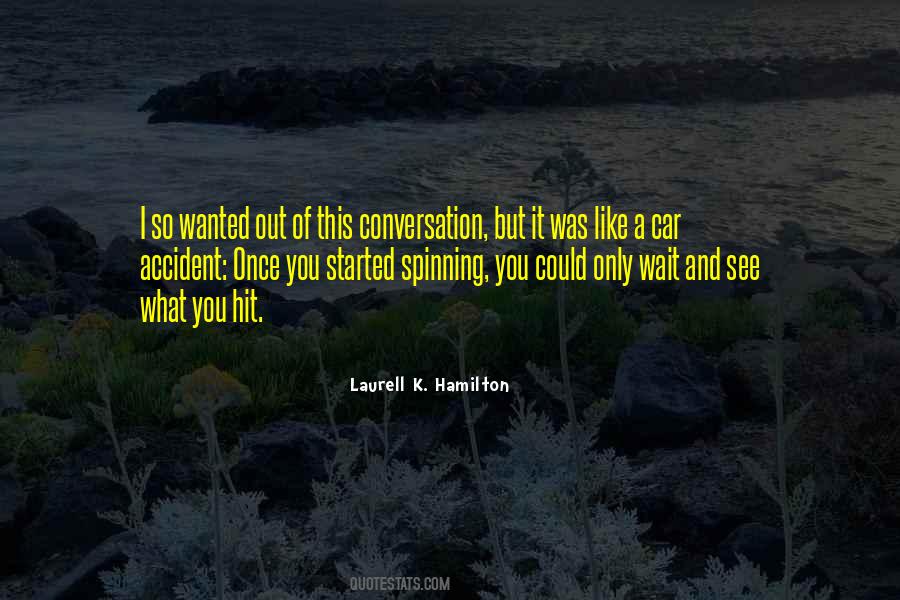 I Like Conversation Quotes #751667