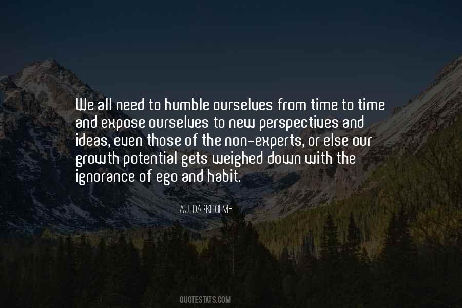 Humility Learning Quotes #1169692