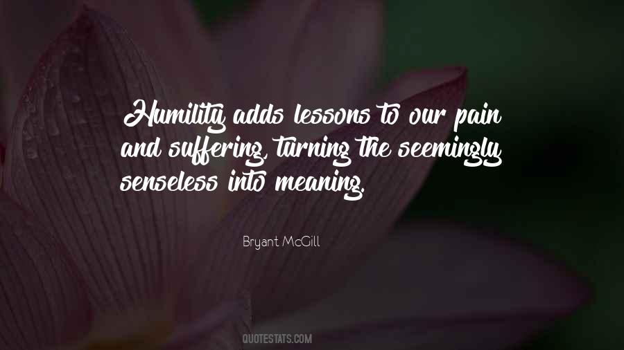 Humility Learning Quotes #1832160
