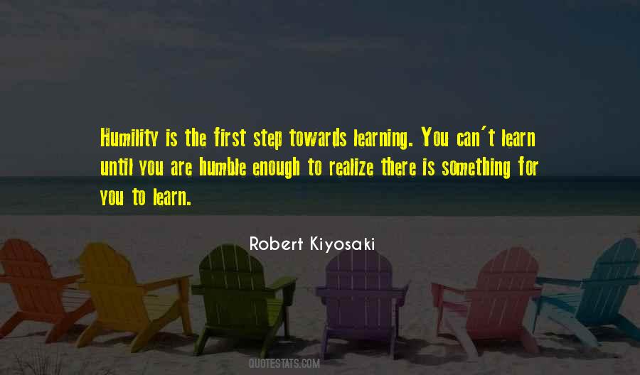 Humility Learning Quotes #892483
