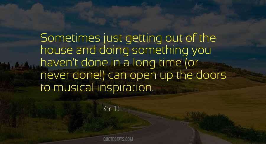 Quotes About Getting Up And Doing Something #1727217